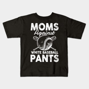 Mom Against White Baseball Pants Kids T-Shirt